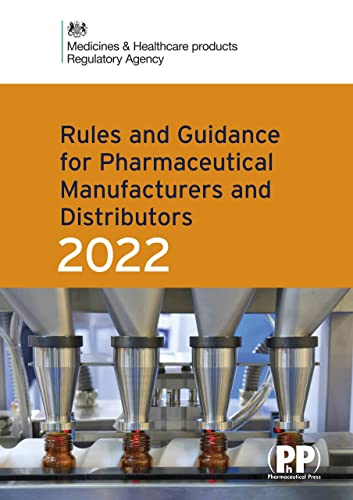 Rules and Guidance for Pharmaceutical Manufacturers and Distributors Orange Guide 2021 (Rules and Guidance for Pharmaceutical Manufacturers & Distributors (Orange Guide)) von Pharmaceutical Press